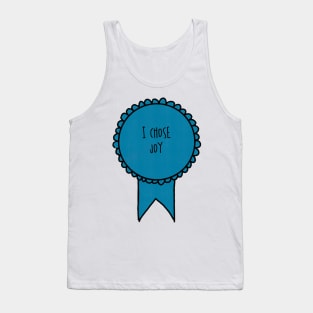 I Chose Joy / Self-Care Awards Tank Top